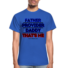 Load image into Gallery viewer, Father &amp; Provider T-Shirt (White Trim, Soft Tee) - royal blue
