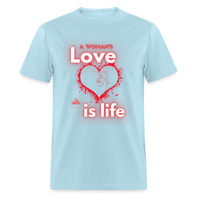 Load image into Gallery viewer, A Woman&#39;s Love Unisex Classic T-Shirt - powder blue
